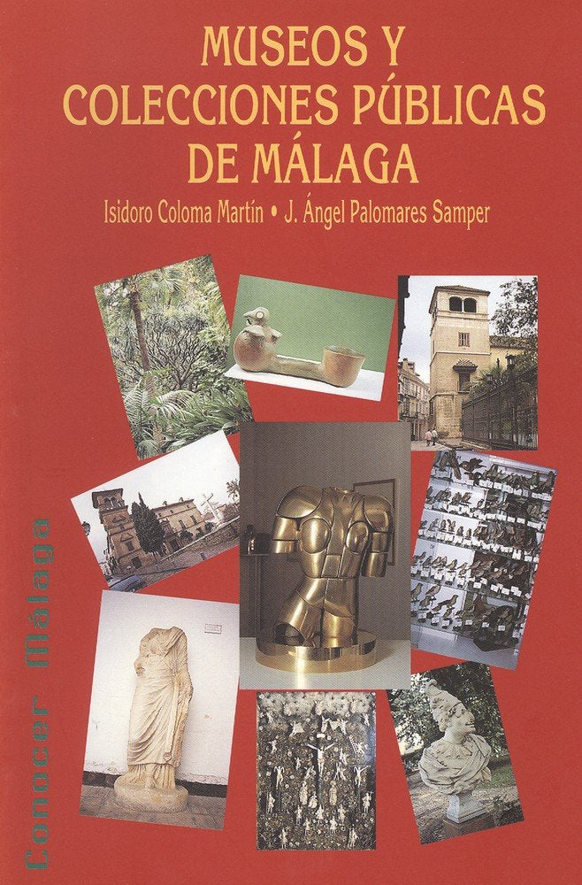 Museos y Colecciones públicas de Málaga, de Coloma Martin | portada del libro