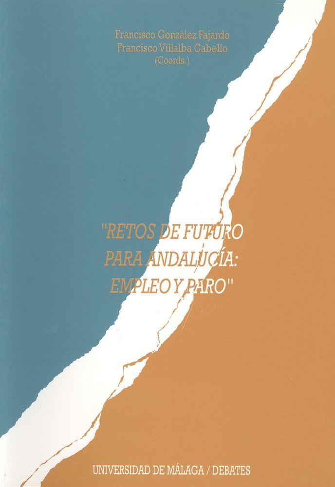 Retos de futuro para Andalucía, de Varios autores | portada del libro