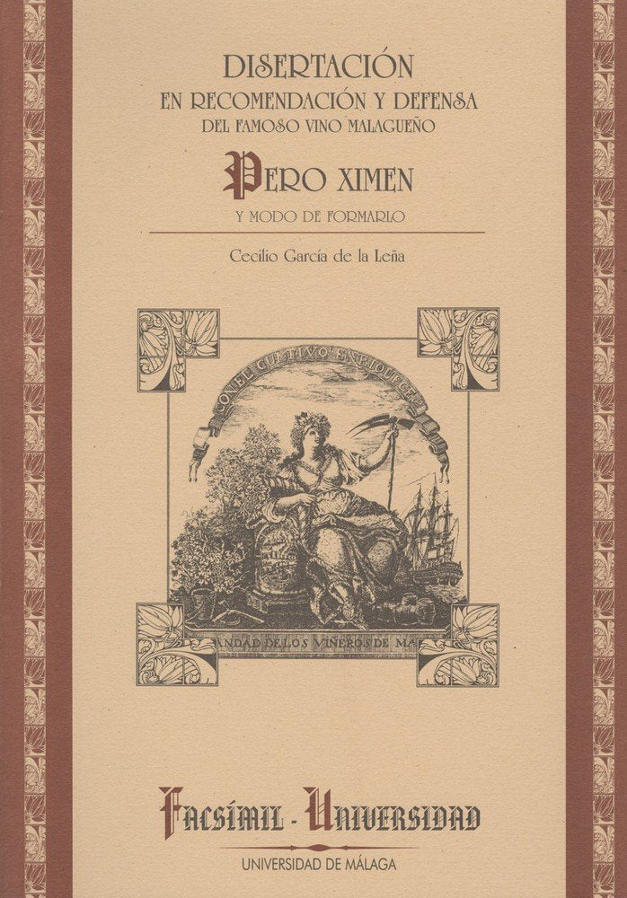 Disertación en recomendación y defensa de famoso vino malagueño Pedro Ximen y modo de formarlo, de García de la Leña | portad