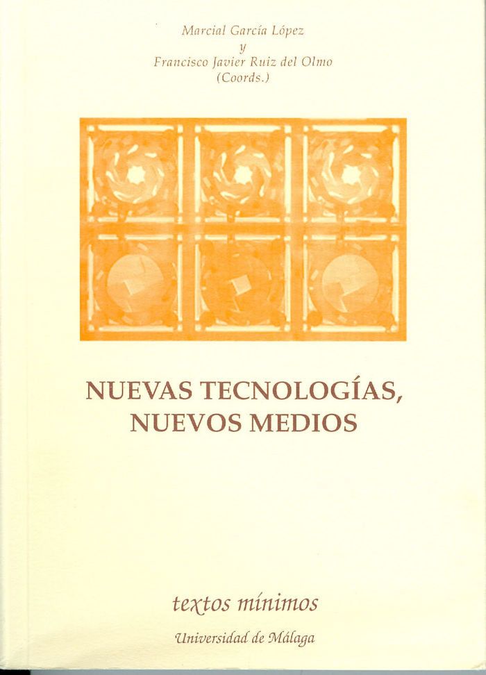 Nuevas tecnologías, nuevos medios, de García López | portada del libro