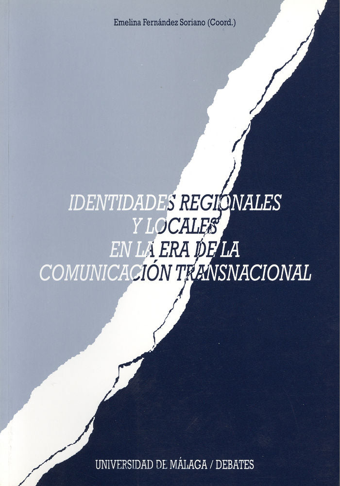 Identidades regionales y locales en la era de la comunicación transnacional, de de Aguilera Moyano | portada del libro