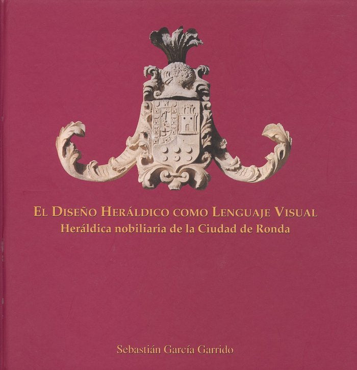 El diseño heráldico como lenguaje visual, de García Garrido | portada del libro
