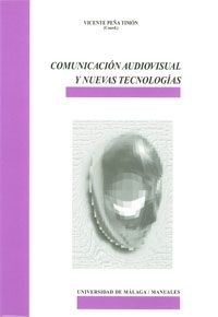 Comunicación audiovisual y nuevas tecnolog¡as, de PEÑA TIMON | portada del libro