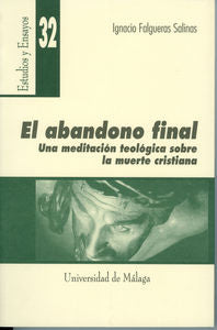 El abandono final, de Falgueras Salinas | portada del libro