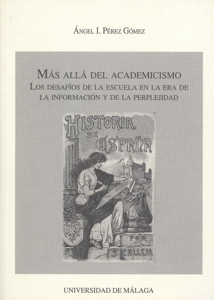 Más allá del academicismo, de Pérez Gómez, Ángel I. | portada del libro