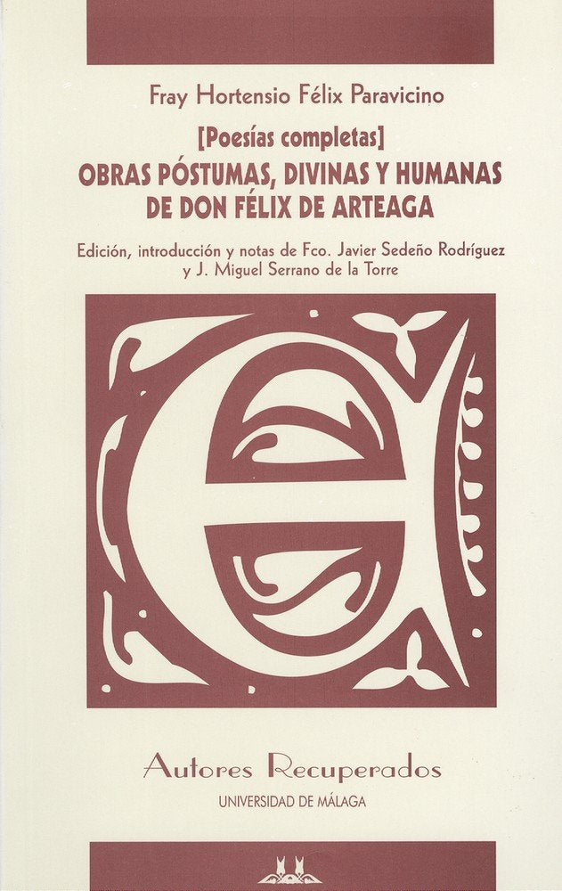 Obras póstumas, divinas y humanas de Don Félix de Arteaga, de Paravicino | portada del libro