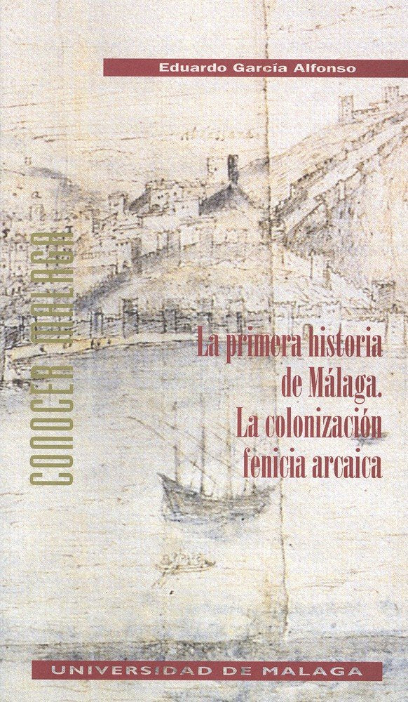 La primera historia de Málaga, de García Alfonso | portada del libro