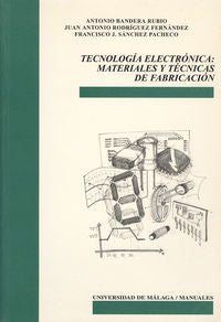 Tecnolog¡a Electrónica, de BANDERA RUBIO | portada del libro