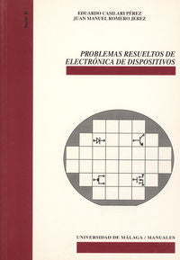 Problemas resueltos de electrónica de dispositivos, de Casilari Pérez | portada del libro