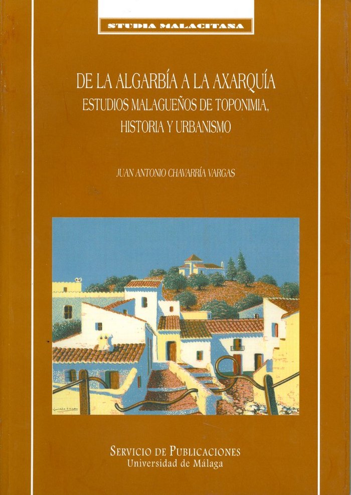 De la Algarbía a la Axarquía, de Chavarría Vargas | portada del libro