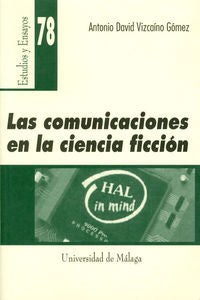 Las comunicaciones en la ciencia ficción, de Vizcaíno Gómez | portada del libro