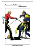 FRANCO CONTRA FLASH GORDON, de VICENTE SANCHIS | portada del libro