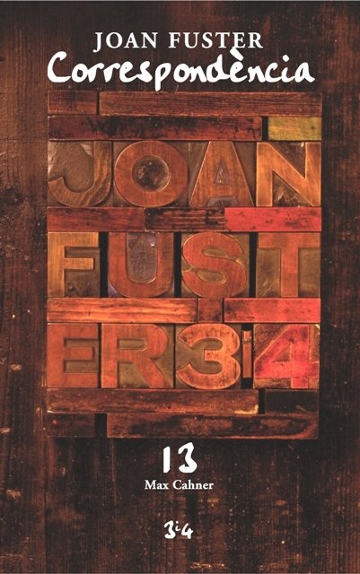Correspondència Joan Fuster 13: Max Cahner, de Fuster i Ortells, Joan | portada del libro