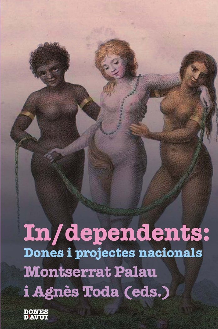 In/dependents: dones i projectes nacionals | portada del libro