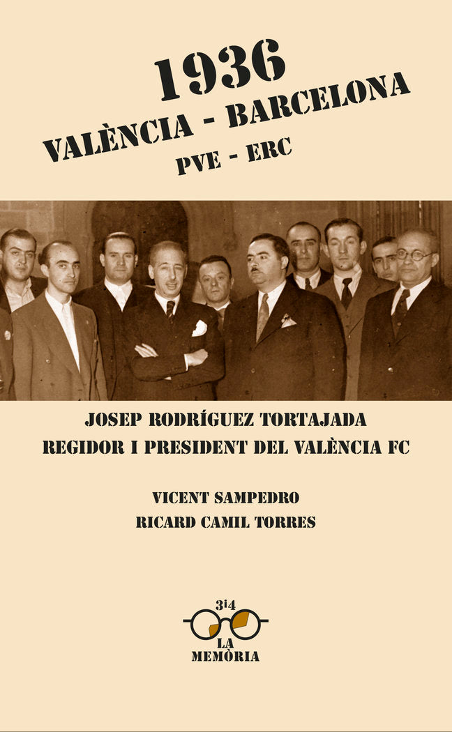 1936. València-Barcelona. PVE-ERC, de Sampedro Ramo, Vicent | portada del libro