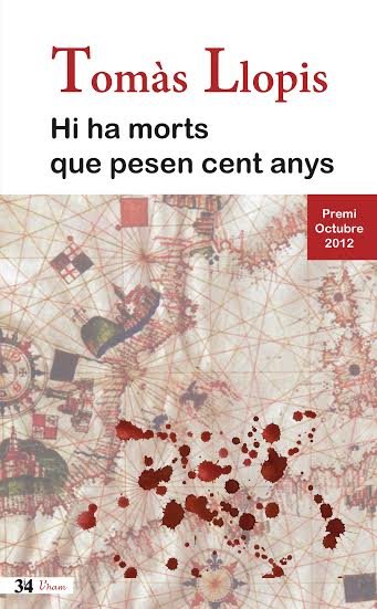 Hi ha morts que pesen cent anys, de Llopis Guardiola, Tomàs | portada del libro