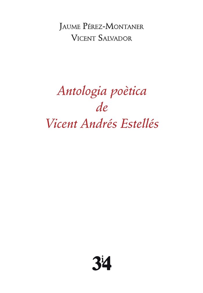 Antologia poètica de Vicent Andrés Estellés, de Andrés Estellés, Vicent | portada del libro