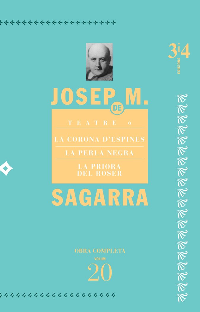 Teatre 6. La corona d'espines, la perla negra, la priora del roser, de De Sagarra, Josep Maria | portada del libro