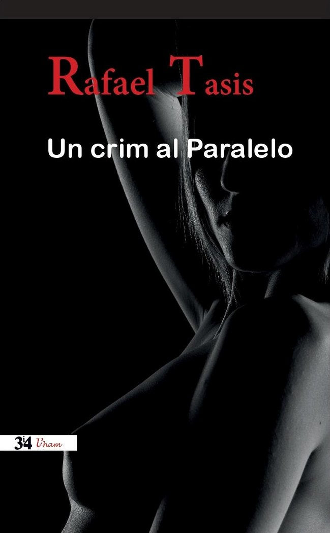 Un crim al paralelo, de Tasis i Marca, Rafael | portada del libro