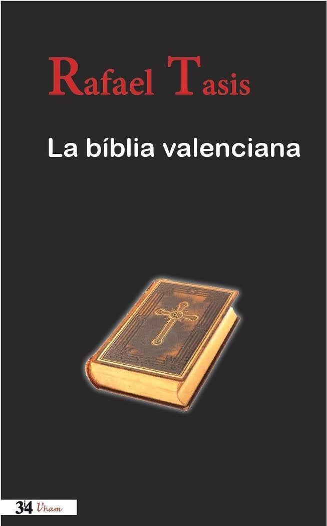 La bíblia valenciana, de Tasis i Marca, Rafael | portada del libro