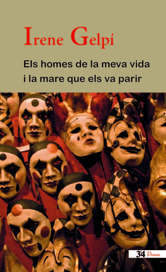 Els homes de la meva vida i la mare que els va parir, de Gelpí Lluch, Irene | portada del libro