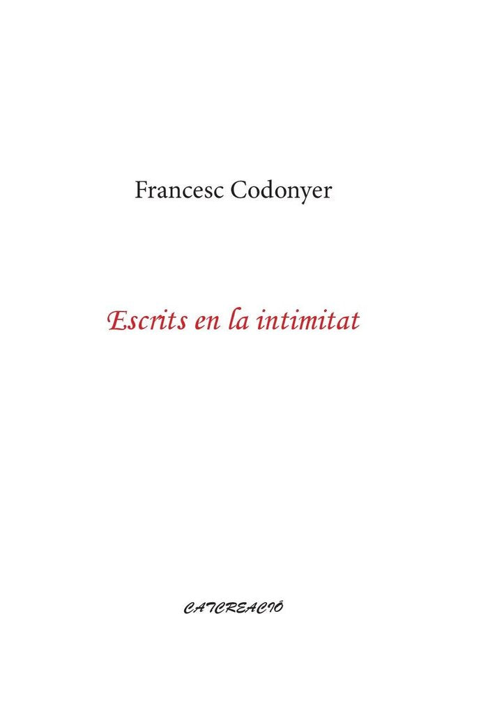 Escrits en la intimitat, de Codonyer, Francesc | portada del libro
