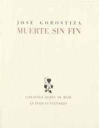MUERTE SIN FIN, de GOROSTIZA | portada del libro