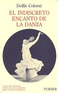 El indiscreto encanto de la danza, de Colomé, Delfín | portada del libro