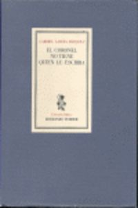 El coronel no tiene quién le escriba, de García Márquez | portada del libro