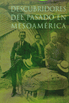 DESCUBRIDORES PASADO MESOAMERICA | portada del libro
