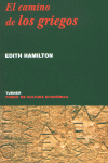 El camino de los griegos, de Hamilton, Edith | portada del libro
