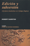 Edición y subversión, de Darnton, Robert | portada del libro