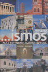 Ismos. Para entender la arquitectura, de Melvin | portada del libro