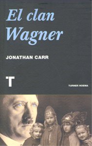 El clan Wagner, de Carr, Jonathan | portada del libro