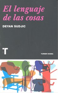 El lenguaje de las cosas, de Sudjic, Deyan | portada del libro