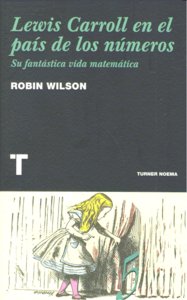 Lewis Carroll en el país de los números, de Wilson, Robin | portada del libro
