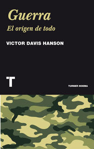 Guerra, de Hanson, Victor Davis | portada del libro