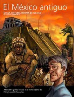 El México antiguo, de MORA MAURER, FRANCISCO DE LA | portada del libro