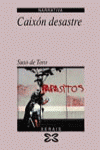 Caixón desastre, de De Toro, Suso | portada del libro