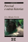 PERCIVAL E OUTRAS HISTORIAS, de MENDEZ FERRIN | portada del libro
