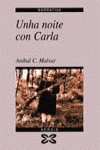 Unha noite con Carla, de Malvar, Aníbal C. | portada del libro