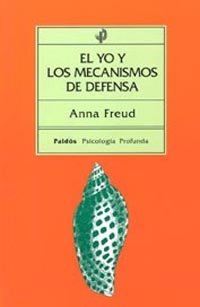 El yo y los mecanismos de defensa, de Freud, Anna | portada del libro