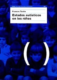 Estados aut¡sticos en los niños, de TUSTIN | portada del libro