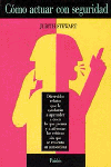 COMO ACTUAR CON SEGURIDAD, de Stewart | portada del libro