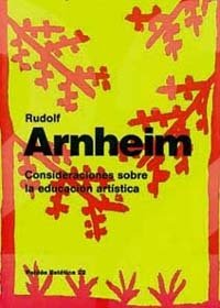 Consideraciones sobre la educación artística, de Arnheim | portada del libro