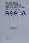 El enfoque comunicativo de la enseñanza de la lengua, de Lomas | portada del libro