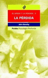 La pérdida, de BOWLBY JOHN | portada del libro