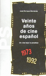Veinte años de cine español (1973-1992), de Monterde | portada del libro