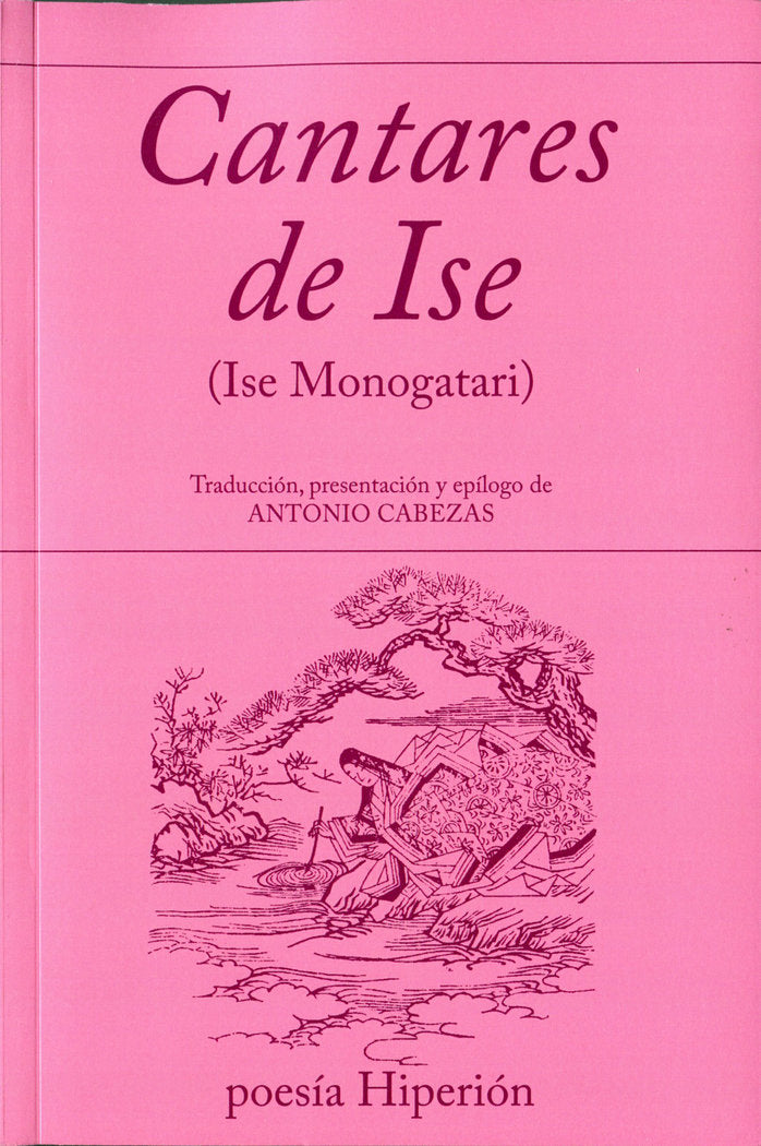 Cantares de Ise. (Ise Monogatari), de Anónimo japonés del siglo IX | portada del libro