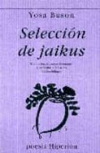 SELECCION DE JAIKUS (BUSON), de Yosa Buson | portada del libro